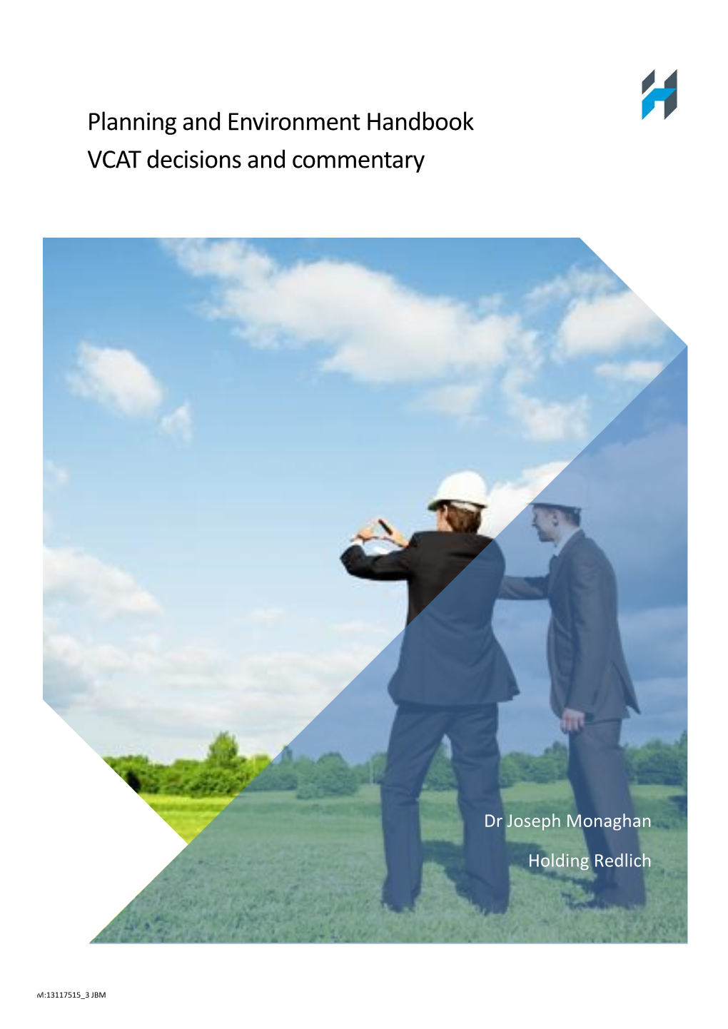 Planning and Environment Handbook VCAT Decisions and Commentary