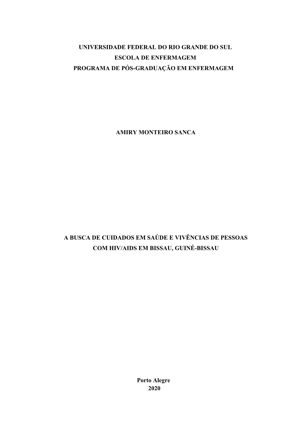 Universidade Federal Do Rio Grande Do Sul Escola De Enfermagem Programa De Pós-Graduação Em Enfermagem