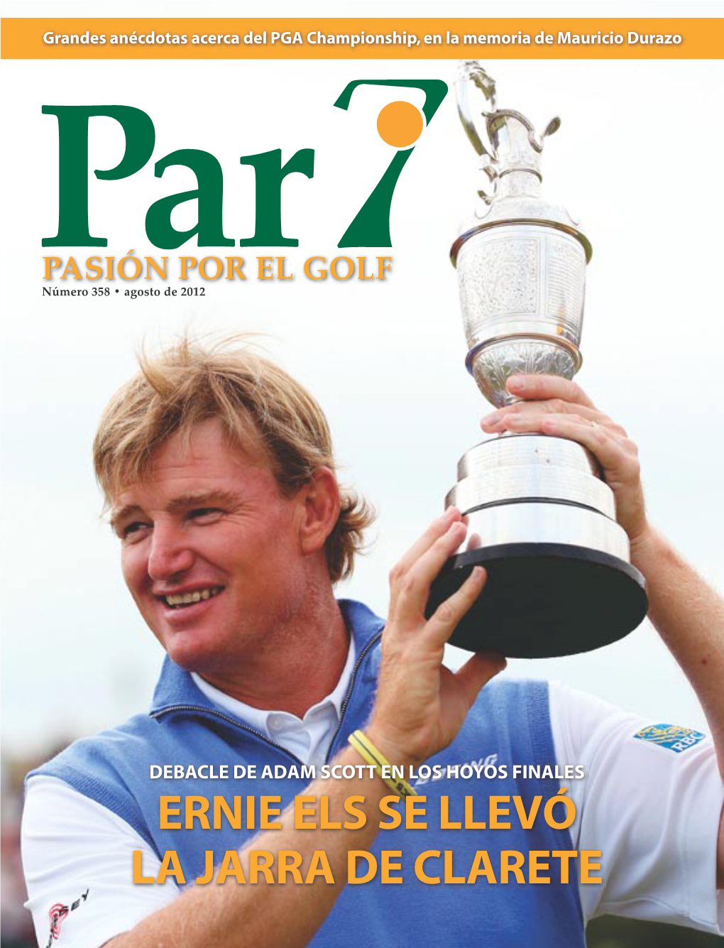 Ernie Els Se Llevó La Jarra De Clarete