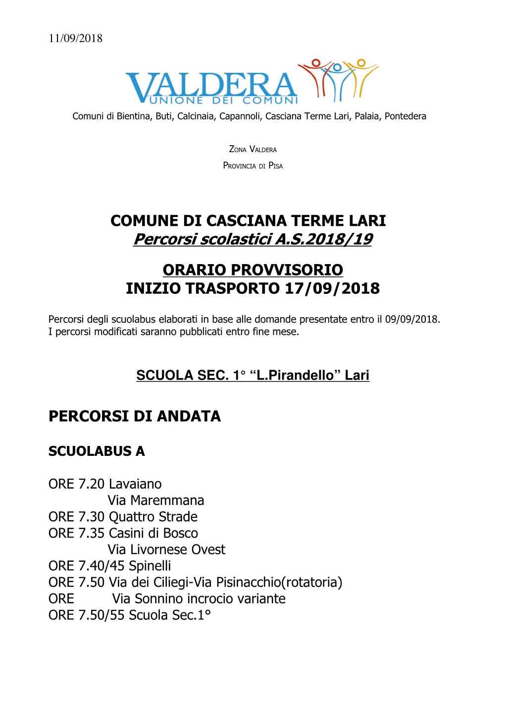 COMUNE DI CASCIANA TERME LARI Percorsi Scolastici A.S.2018/19