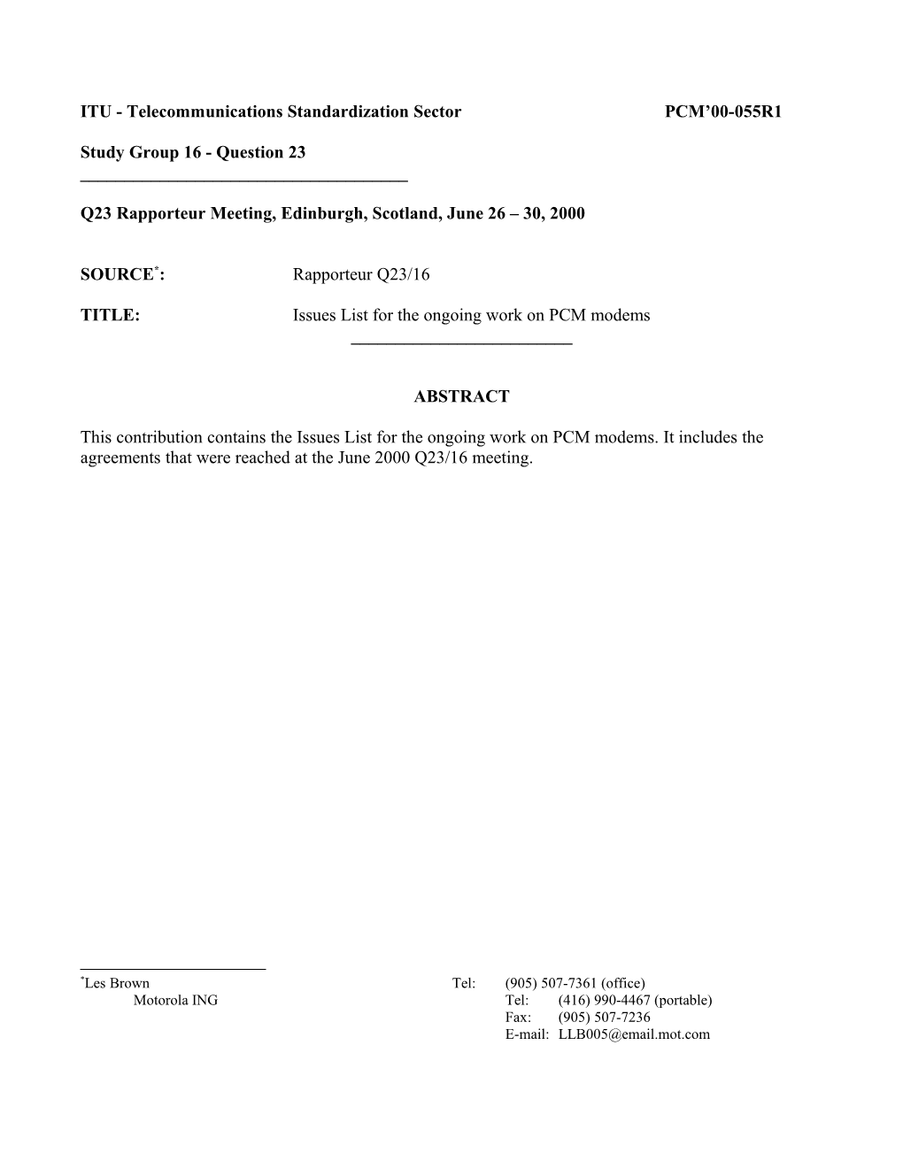 ITU - Telecommunications Standardization Sector PCM00 051R1