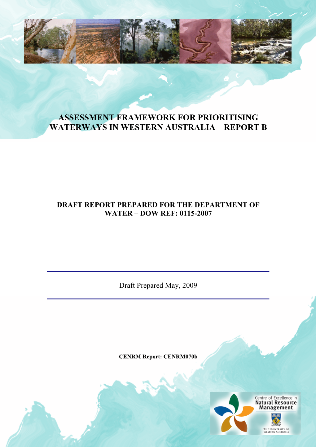 Assessment Framework for Prioritising Waterways in Western Australia – Report B