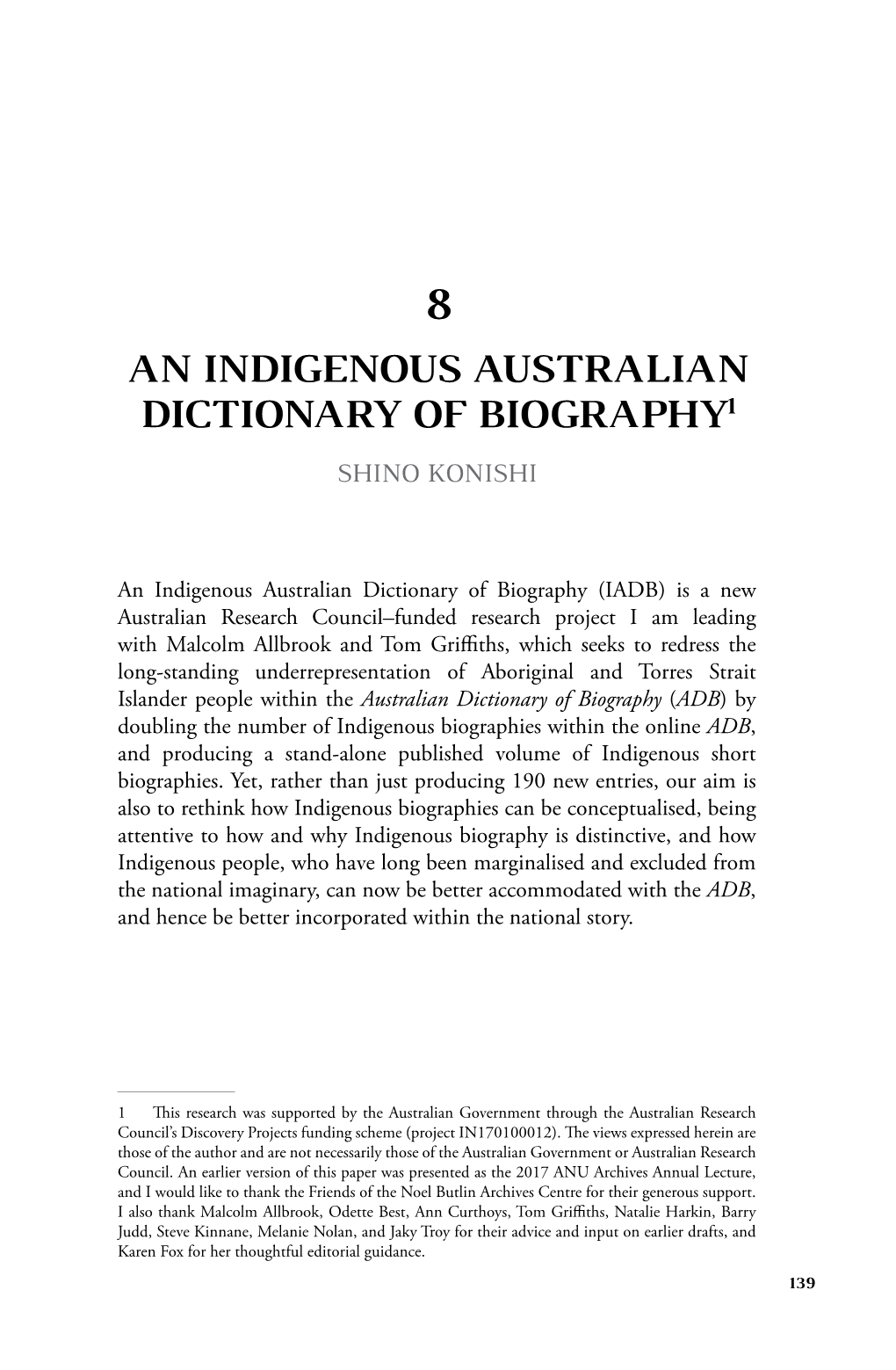 An Indigenous Australian Dictionary of Biography1 Shino Konishi