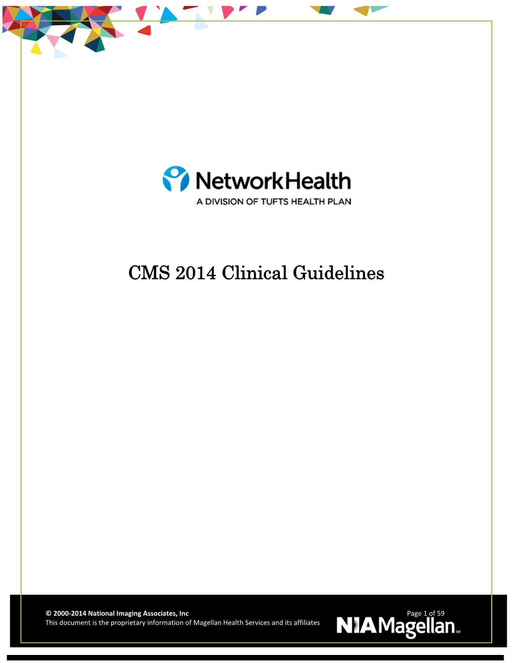 CMS 2014 Clinical Guidelines