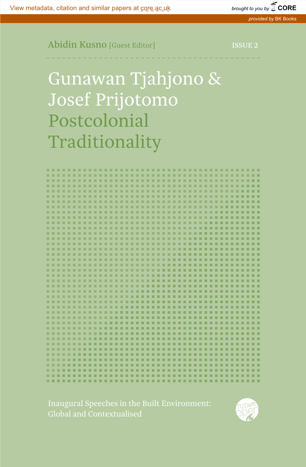 Gunawan Tjahjono & Josef Prijotomo Postcolonial Traditionality