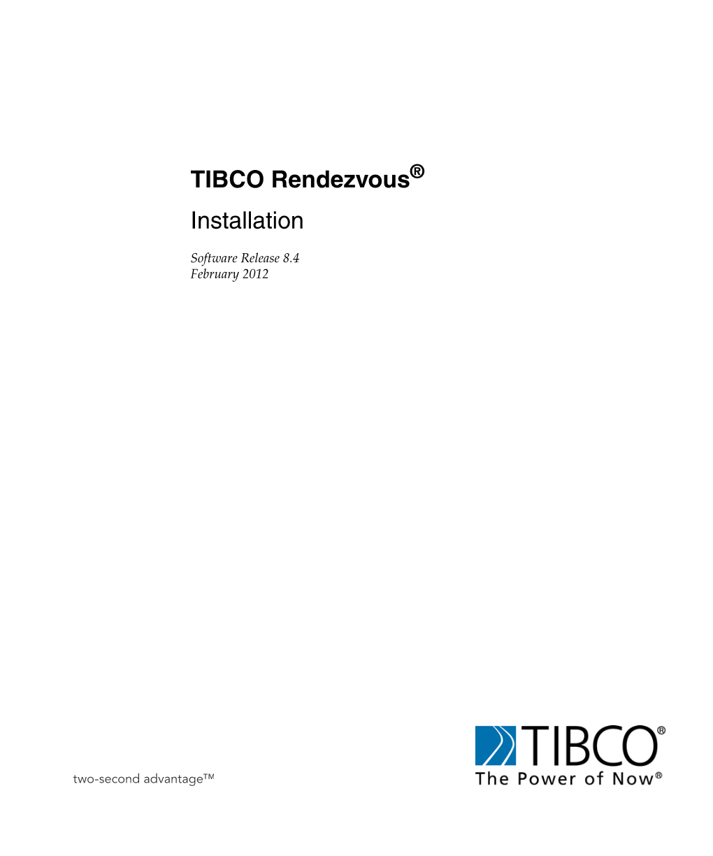 TIBCO Rendezvous® Installation