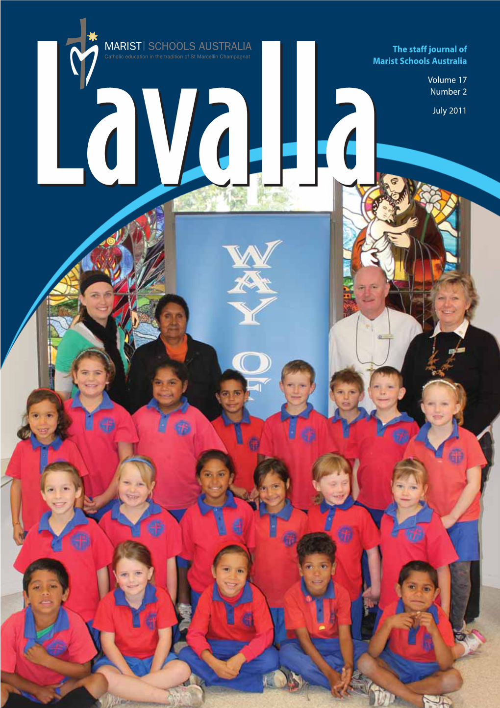 Lavallathe Staff Journal of Marist Schools Australia Volume 17