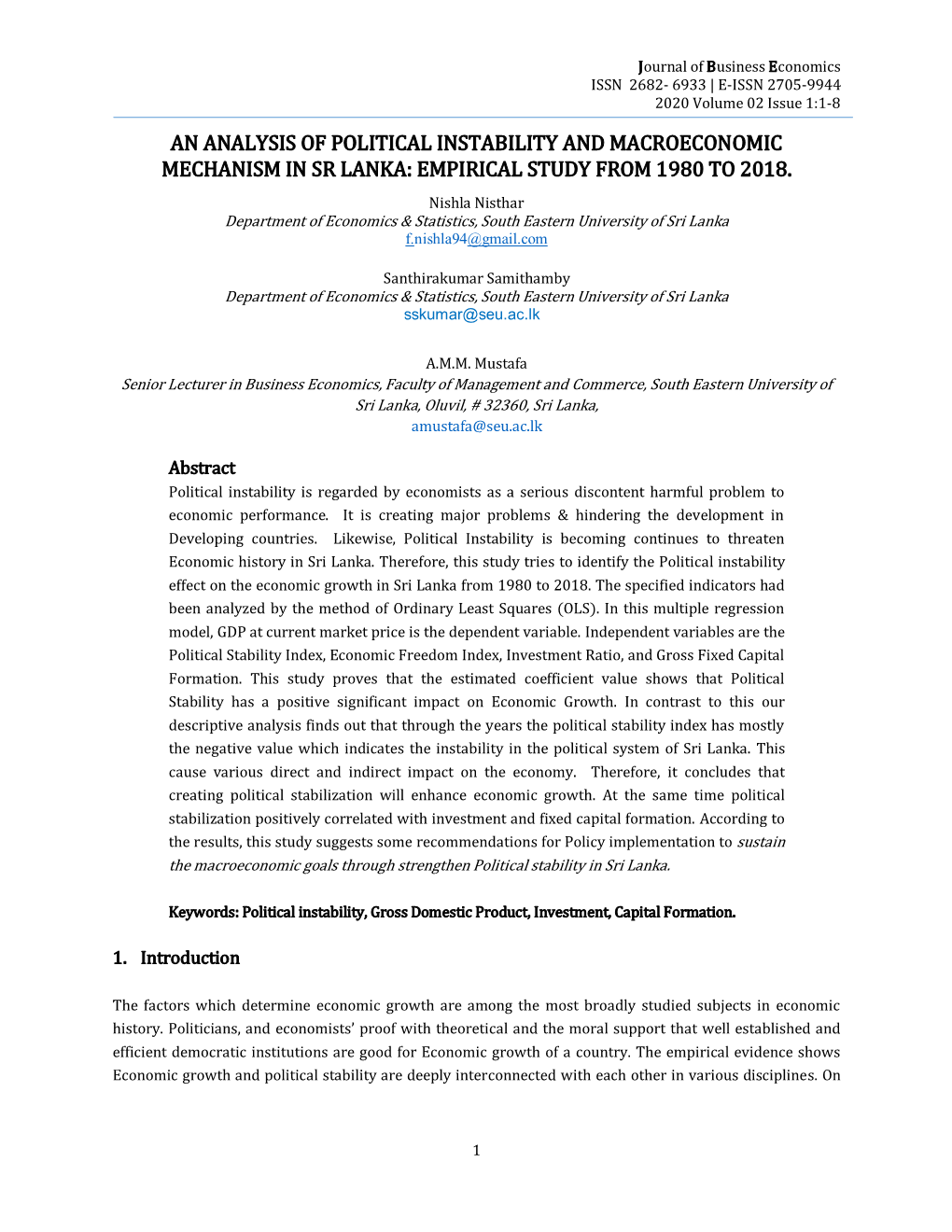 An Analysis of Political Instability and Macroeconomic Mechanism in Sr Lanka: Empirical Study from 1980 to 2018