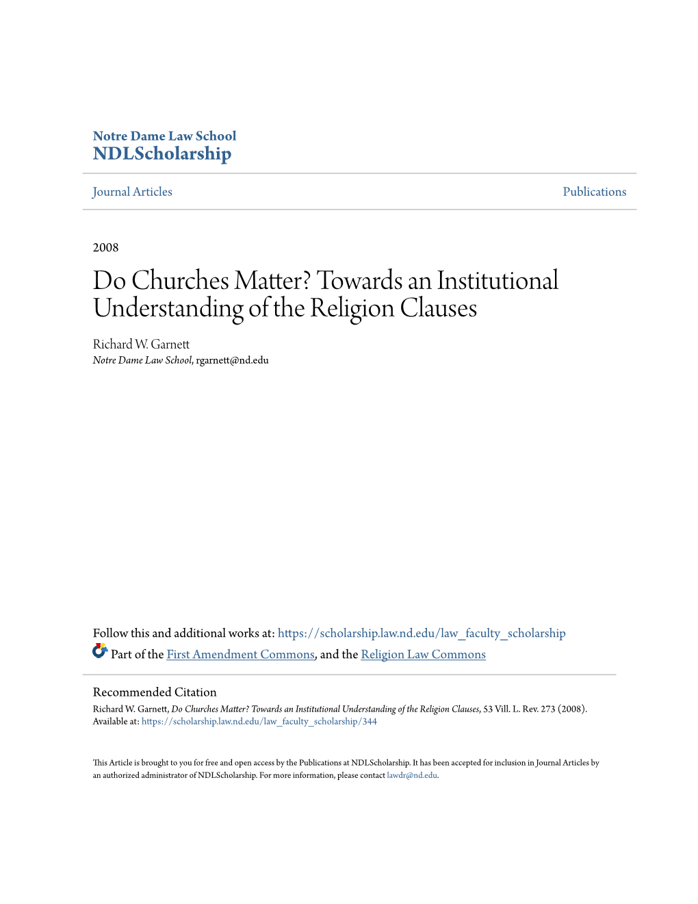 Do Churches Matter? Towards an Institutional Understanding of the Religion Clauses Richard W