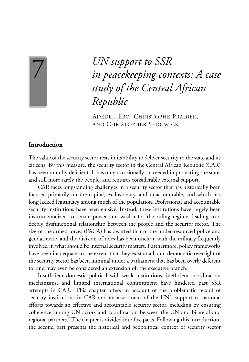 UN Support to SSR in Peacekeeping Contexts: a Case Study of the Central African Republic