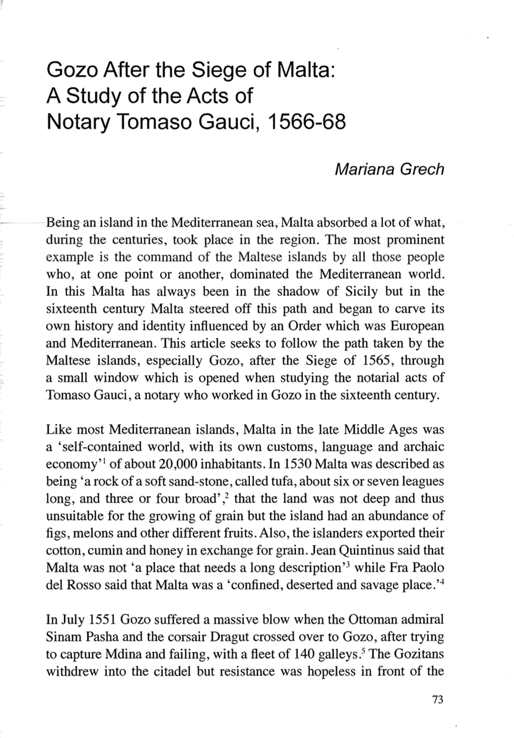 Gozo After the Siege of Malta: a Study of the Acts of Notary Tomaso Gauci, 1566-68