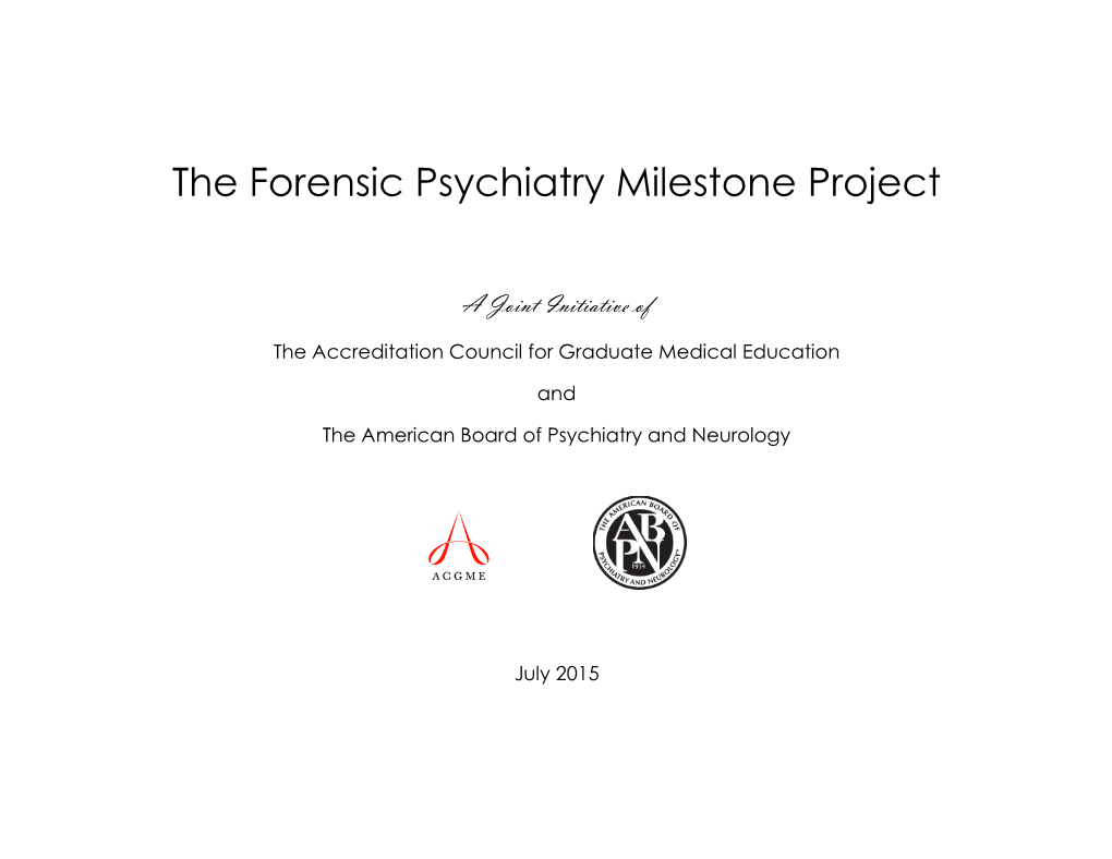 Forensic Psychiatry Milestone Project