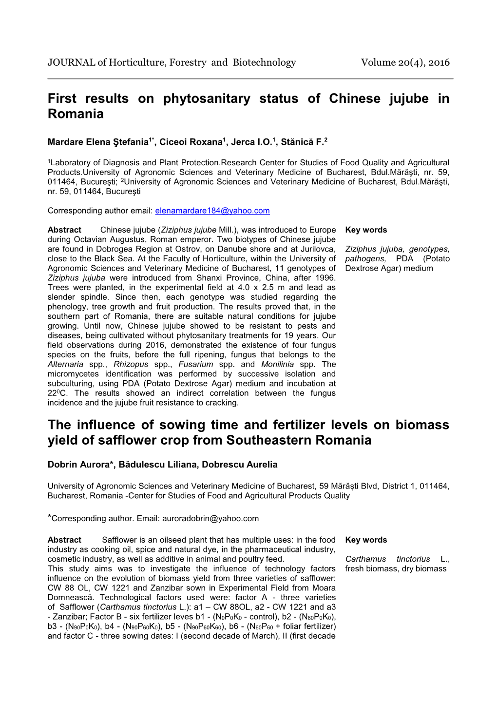 First Results on Phytosanitary Status of Chinese Jujube in Romania The