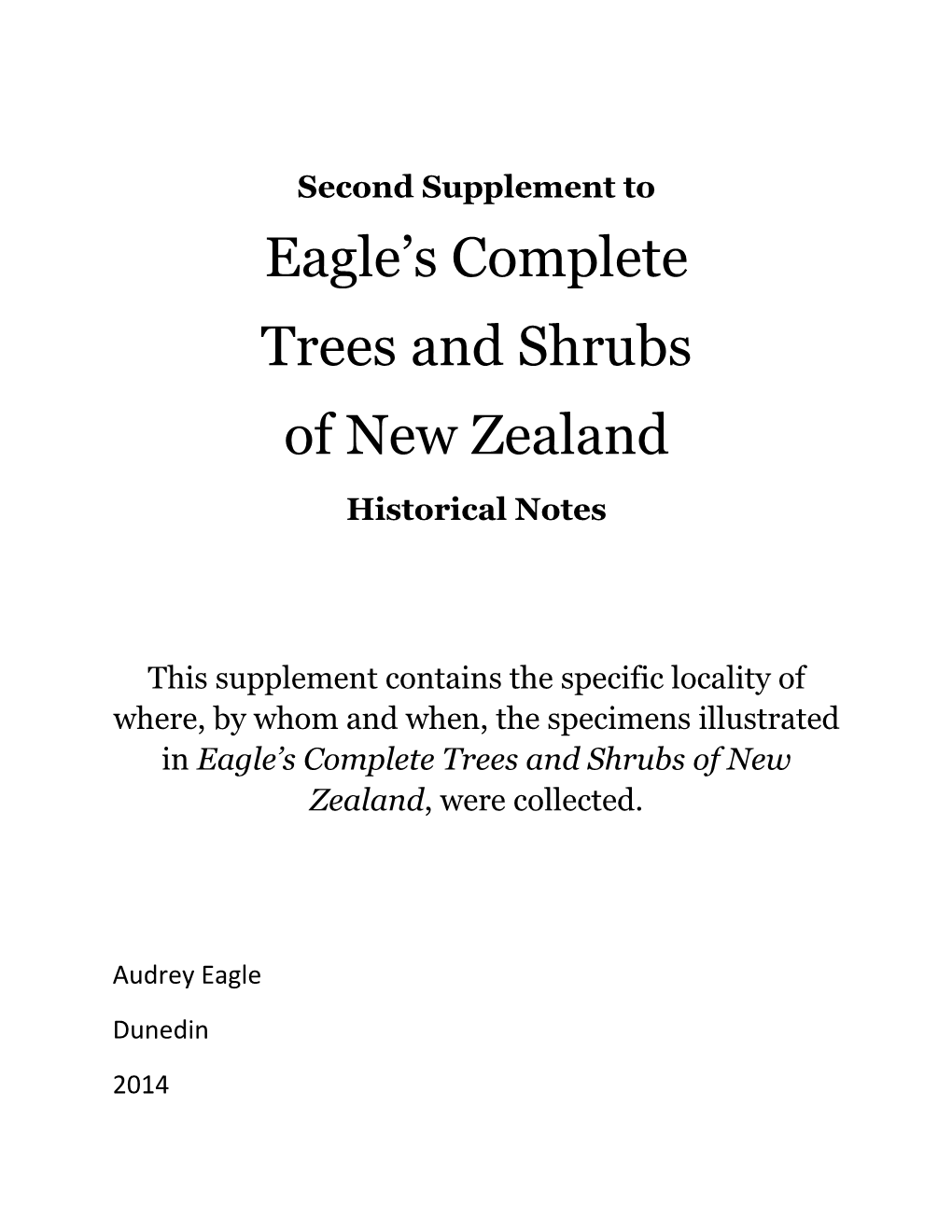 Eagle's Complete Trees and Shrubs of New Zealand