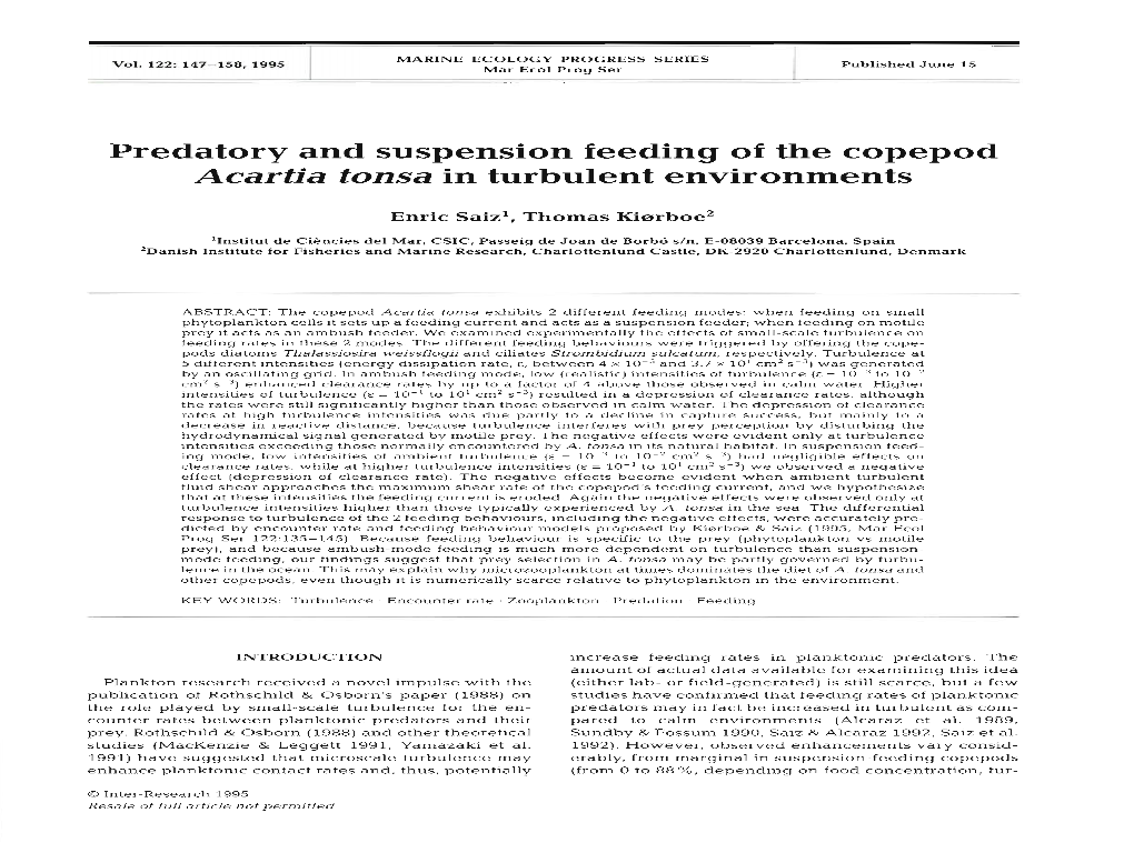 Predatory and Suspension Feeding of the Copepod Acartia Tonsa in Turbulent Environments