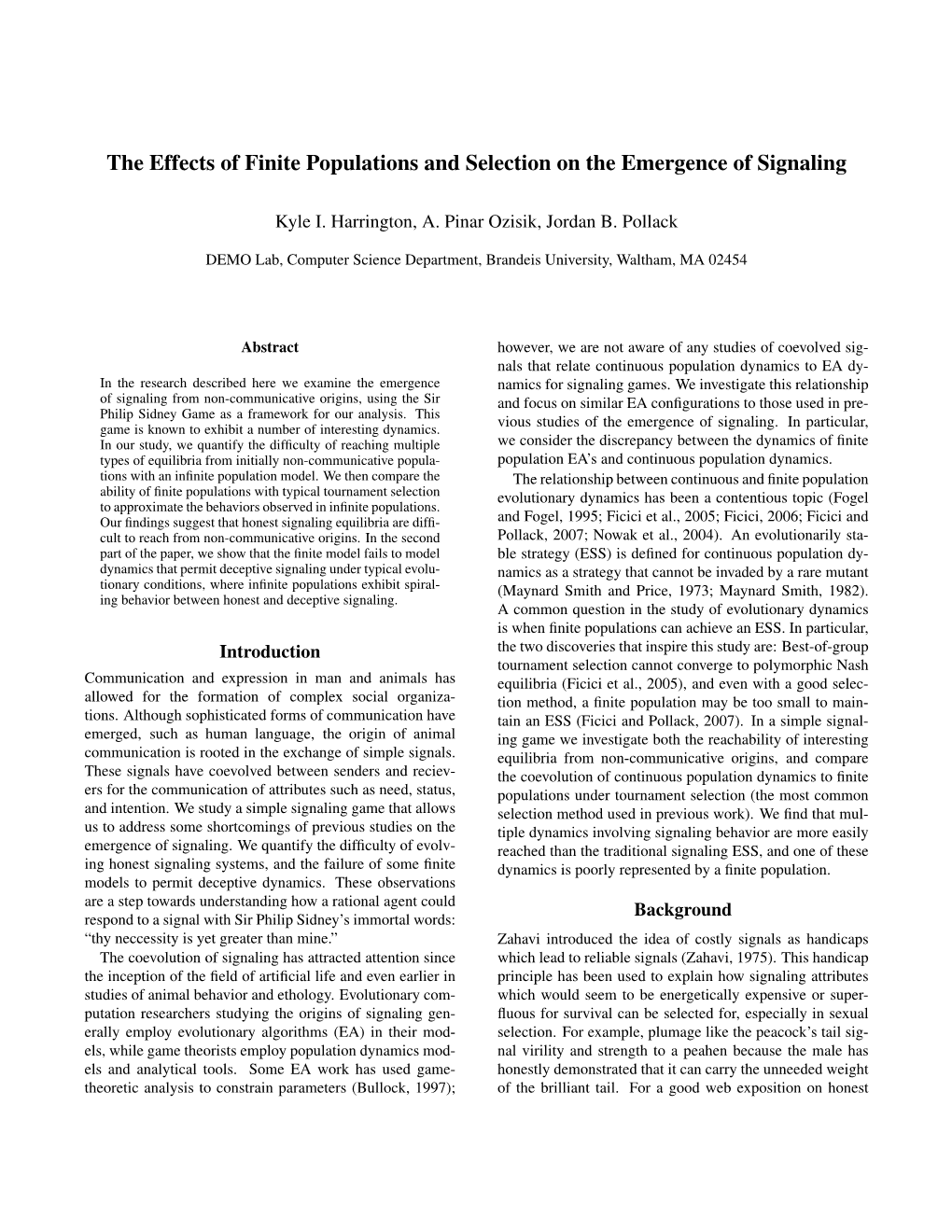 The Effects of Finite Populations and Selection on the Emergence of Signaling