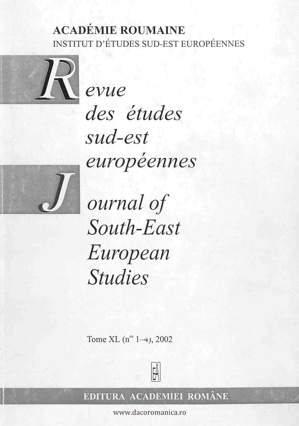 Des Etudes Sud-Est Europeennes Ournal of South-East European Studies