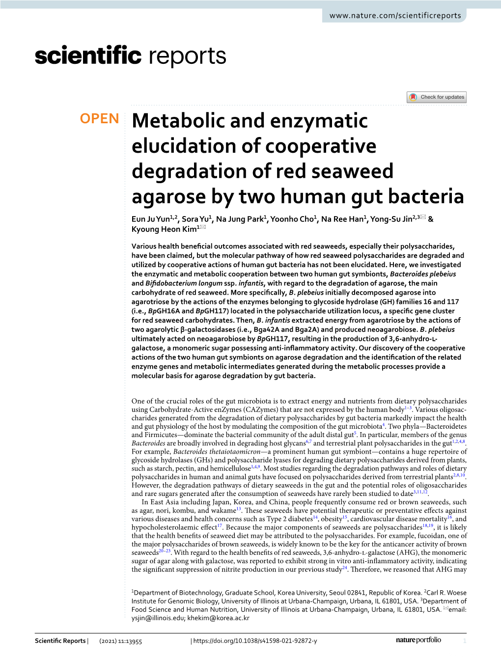 Metabolic and Enzymatic Elucidation of Cooperative Degradation of Red