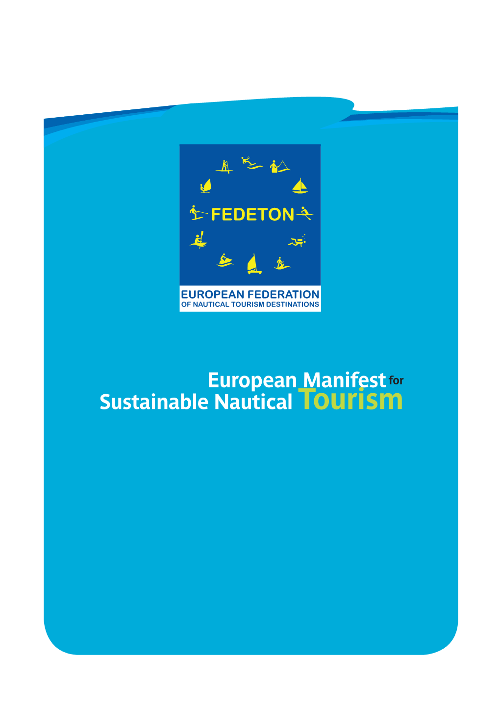 European Manifest Sustainable Nautical Tourism