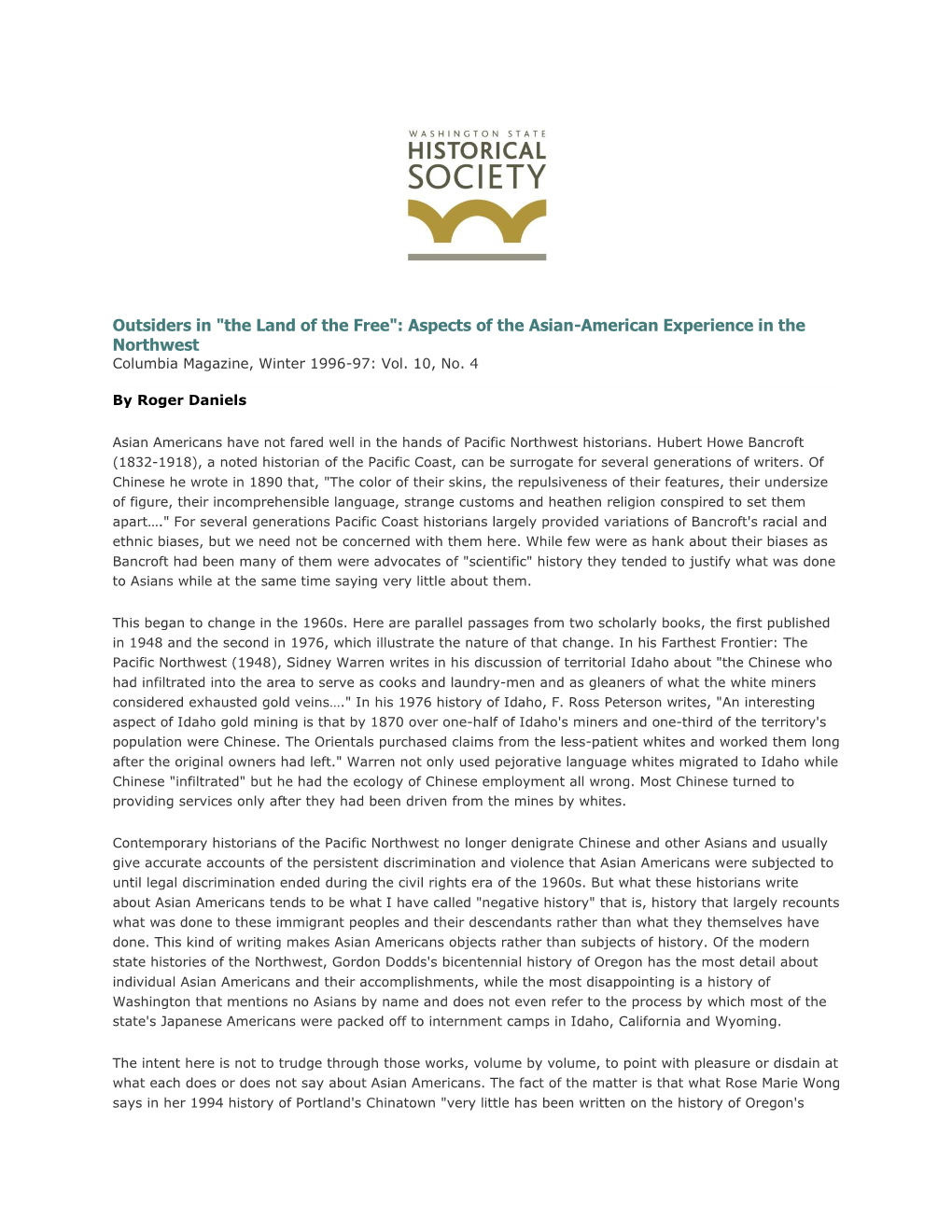 Outsiders in "The Land of the Free": Aspects of the Asian-American Experience in the Northwest Columbia Magazine, Winter 1996-97: Vol