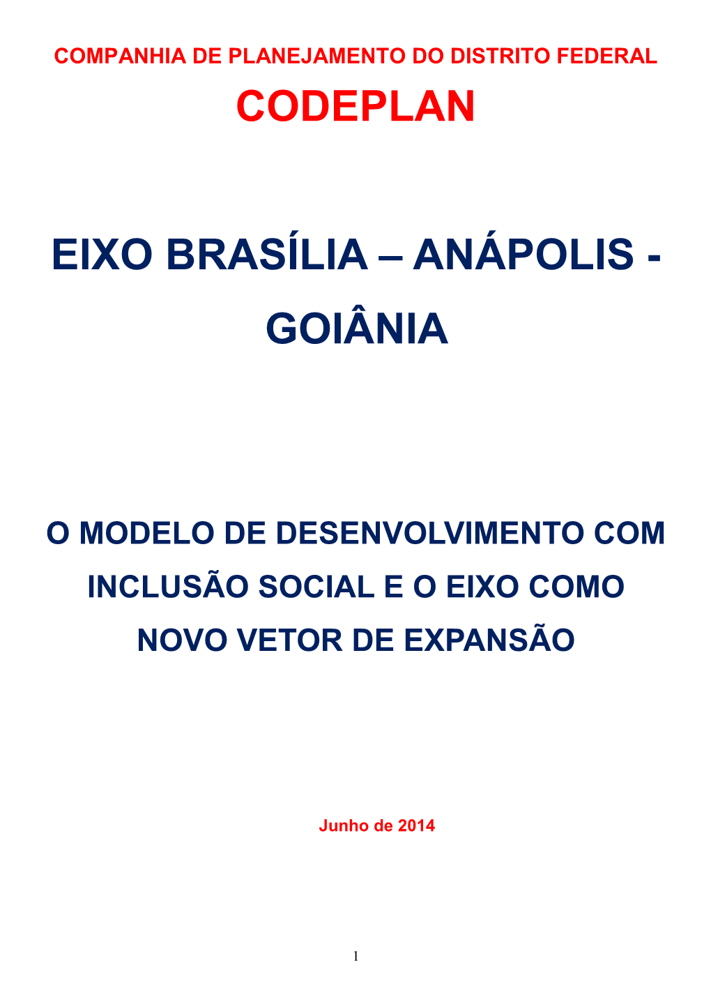 Eixo Brasilia-Anápolis-Goiânia
