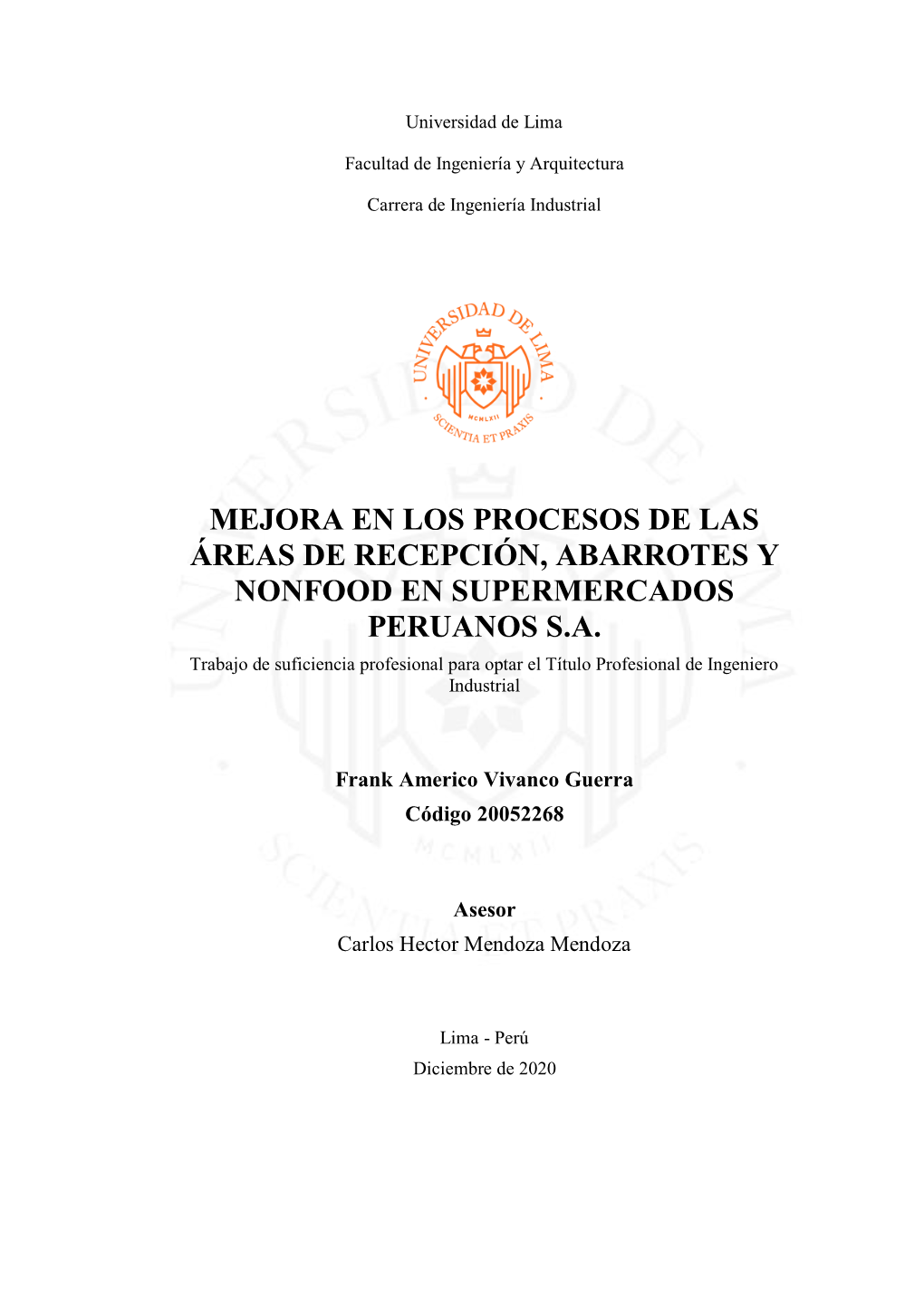 Mejora En Los Procesos De Las Áreas De Recepción, Abarrotes Y Nonfood En Supermercados Peruanos S.A