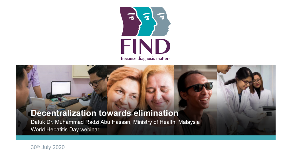 Decentralization Towards Elimination Datuk Dr