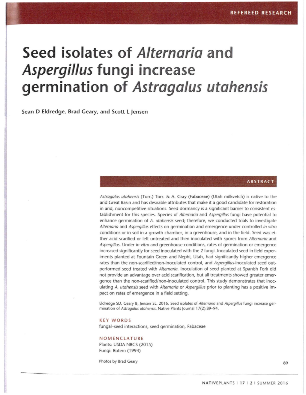 Seed Isolates of Alternaria and Aspergillus Fungi Increase Germination of Astragalus Utahensis