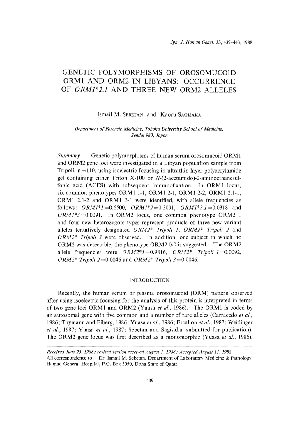 Genetic Polymorphisms of Orosomucoid ORM1 and ORM2 in Libyans