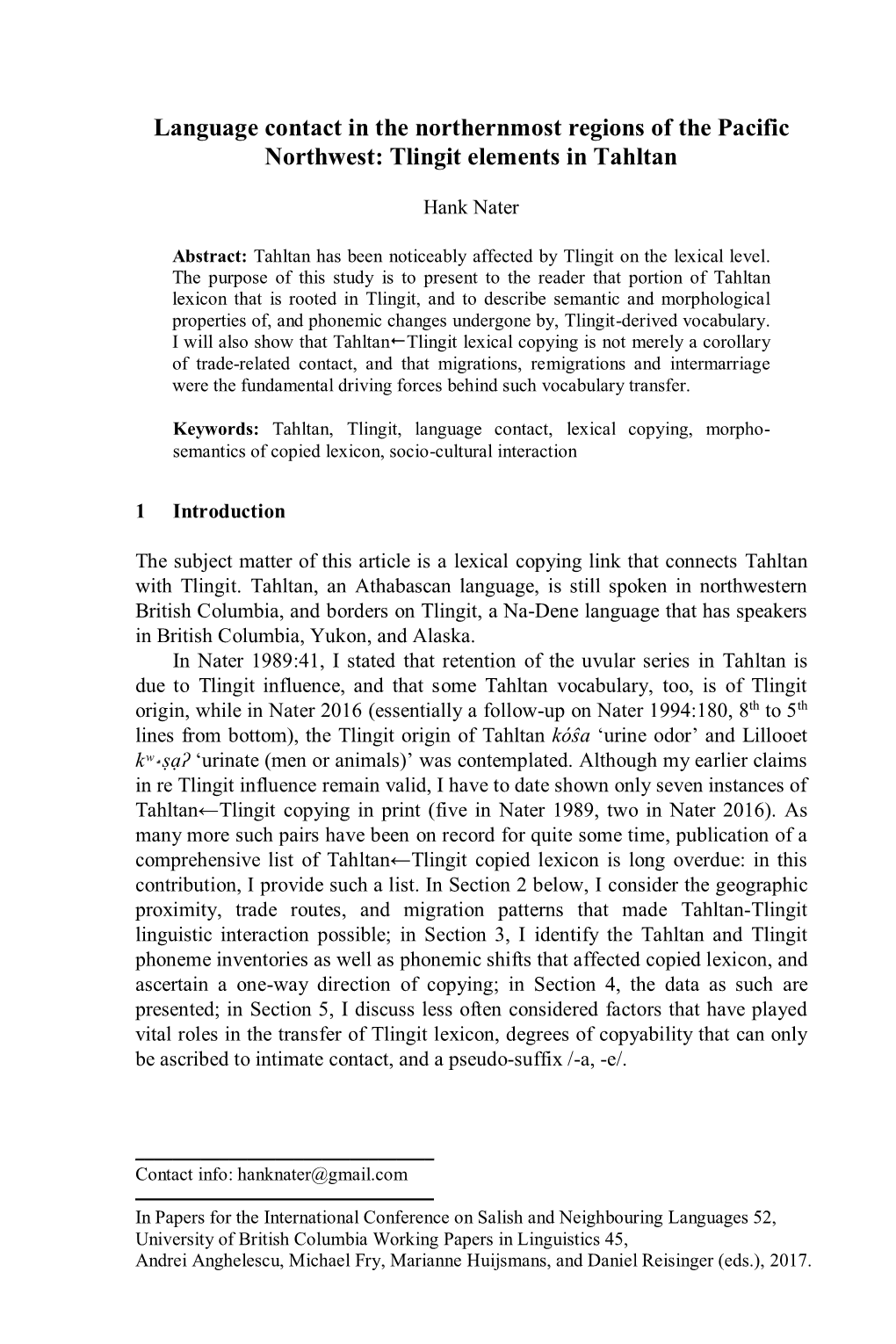 Language Contact in the Northernmost Regions of the Pacific Northwest: Tlingit Elements in Tahltan