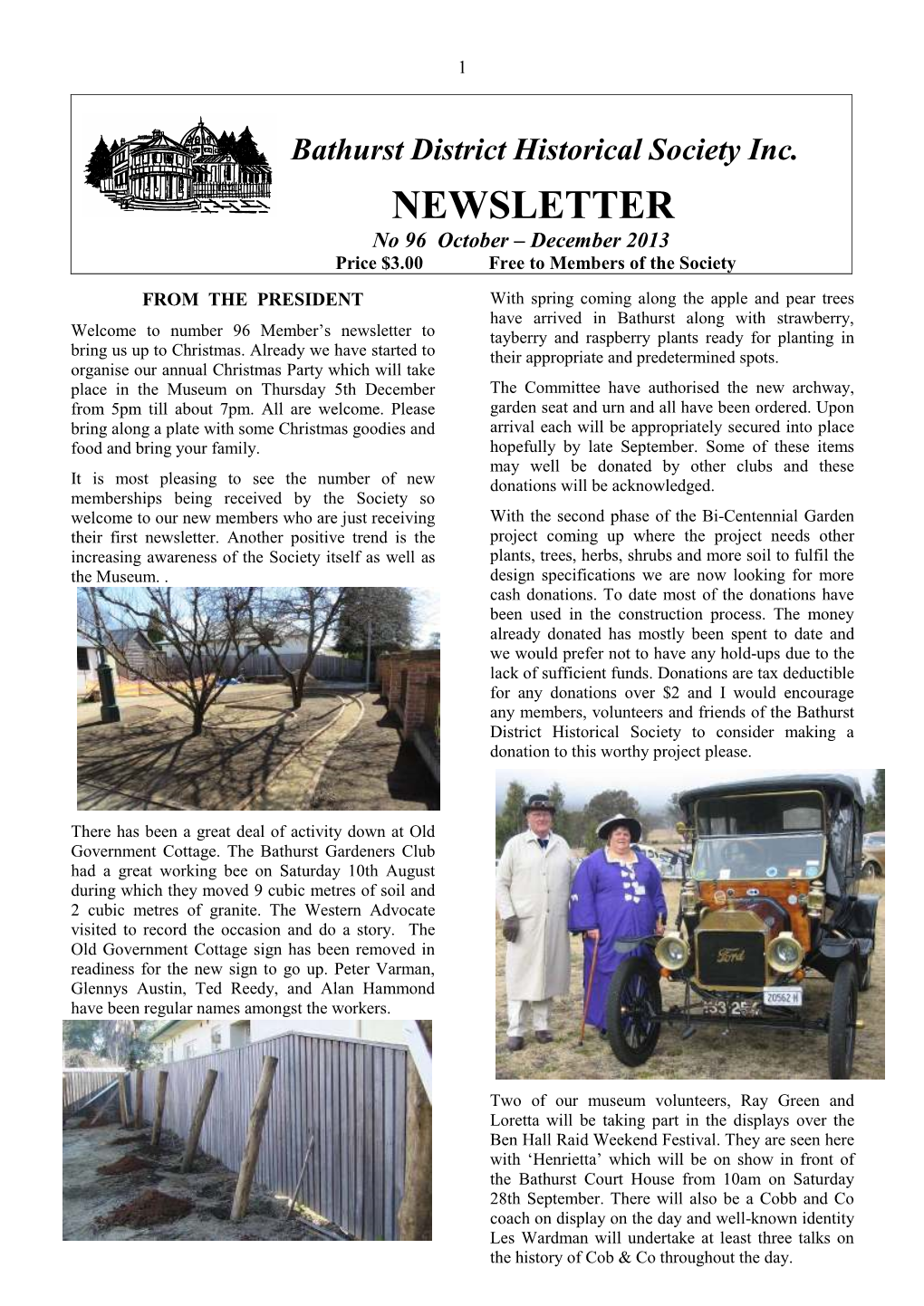 NEWSLETTER No 96 October – December 2013 Price $3.00 Free to Members of the Society