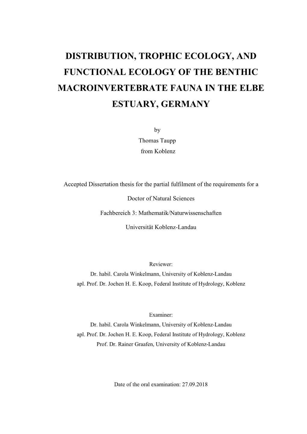 Distribution, Trophic Ecology, and Functional Ecology of the Benthic Macroinvertebrate Fauna in the Elbe Estuary, Germany