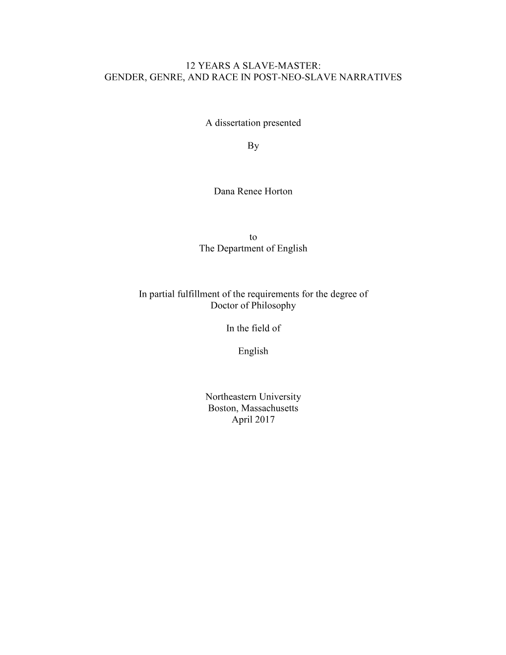 Gender, Genre, and Race in Post-Neo-Slave Narratives