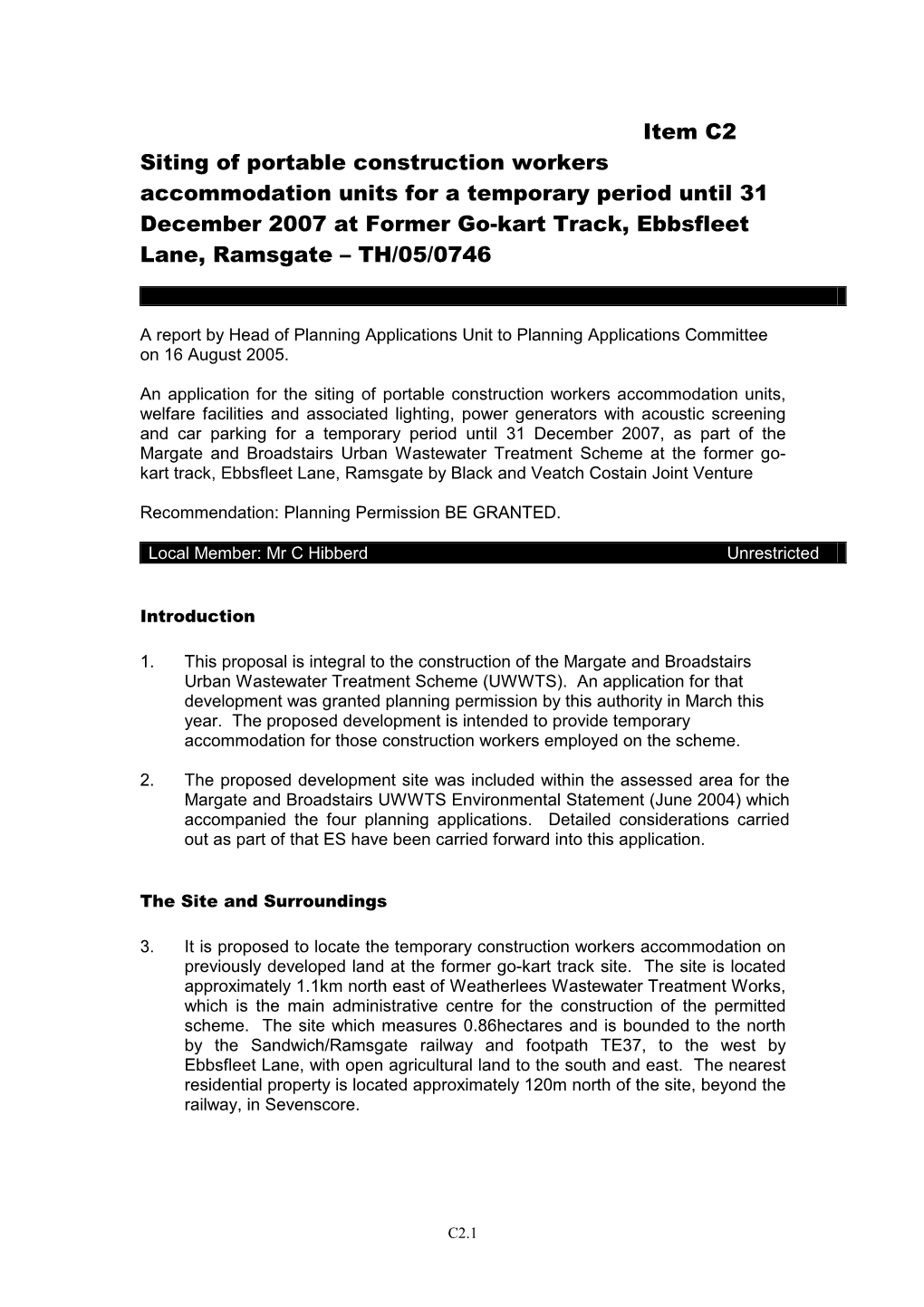 Item C2 Siting of Portable Construction Workers Accommodation Units for a Temporary Period Until 31 December 2007 at Former Go-K