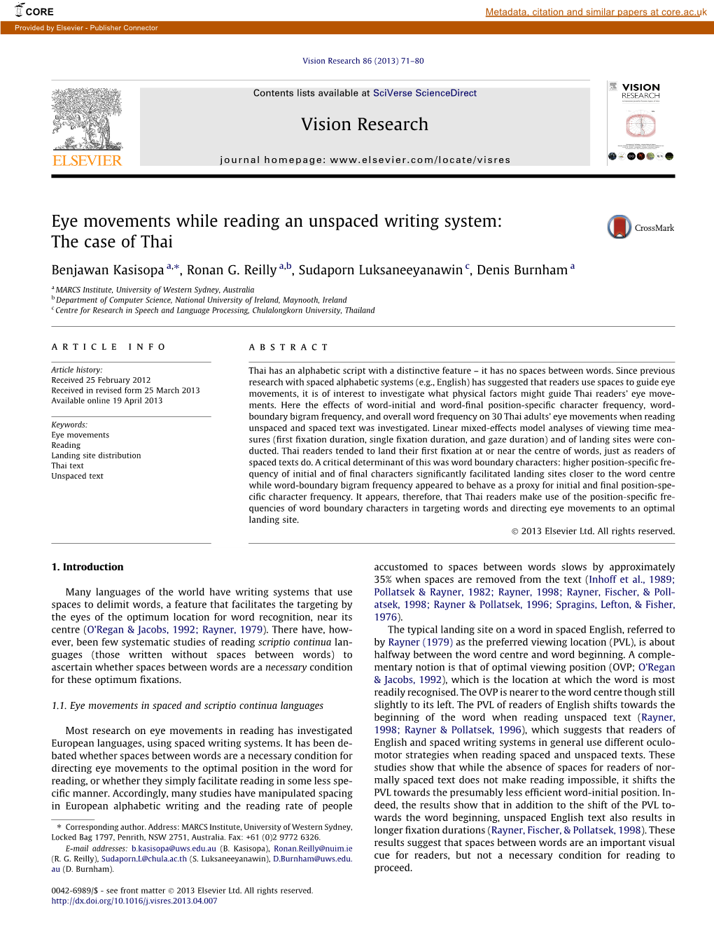 Eye Movements While Reading an Unspaced Writing System: the Case of Thai ⇑ Benjawan Kasisopa A, , Ronan G