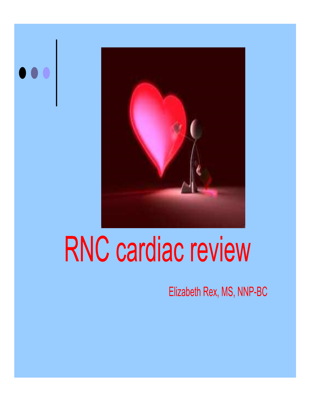 7. Cardiac Assess RNC 2018 E