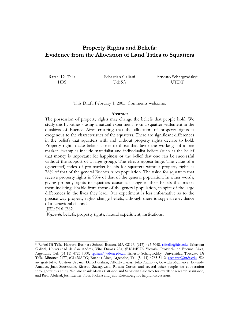 Property Rights and Beliefs: Evidence from the Allocation of Land Titles to Squatters