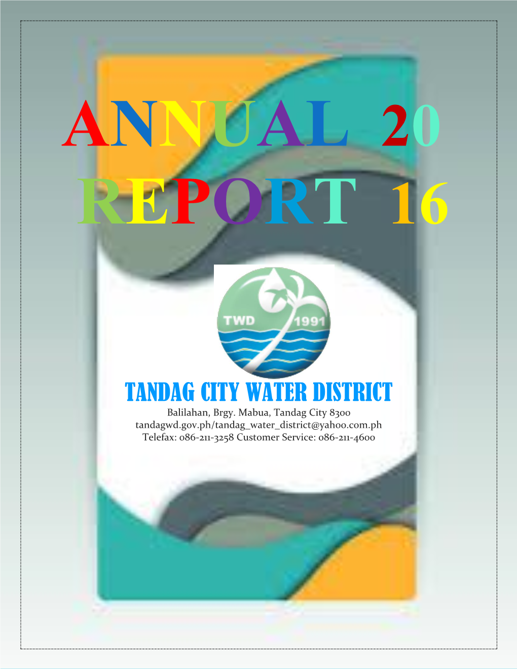 TANDAG CITY WATER DISTRICT Balilahan, Brgy