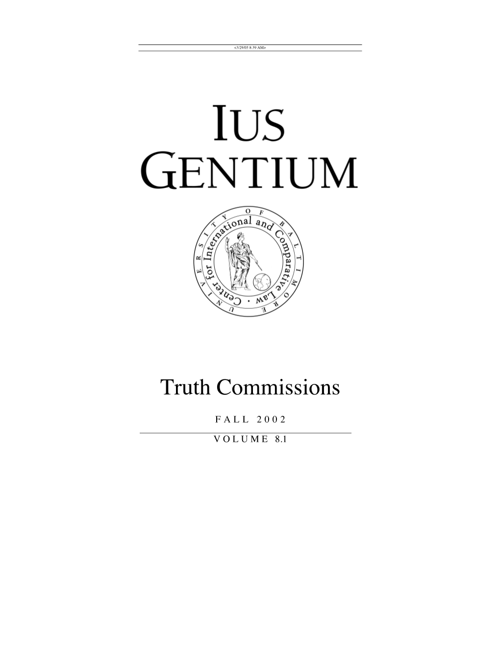 Ius Gentium Volume 8.1 Fall 2002