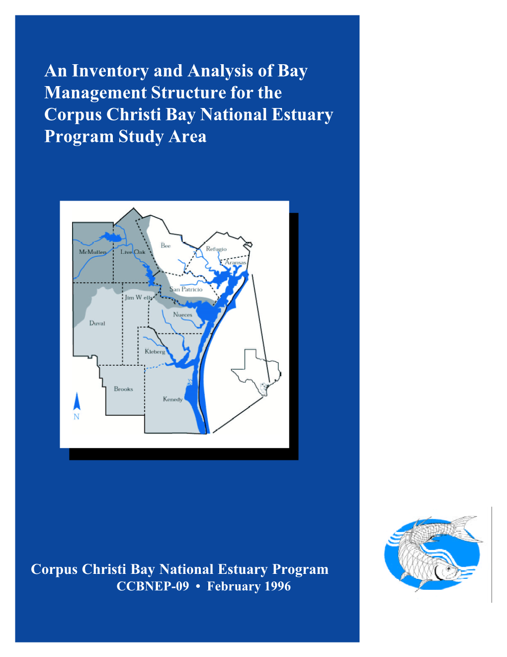 An Inventory and Analysis of Bay Management Structure for the Corpus Christi Bay National Estuary Program Study Area