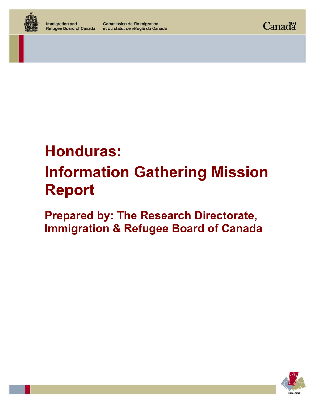 Honduras: Information Gathering Mission Report