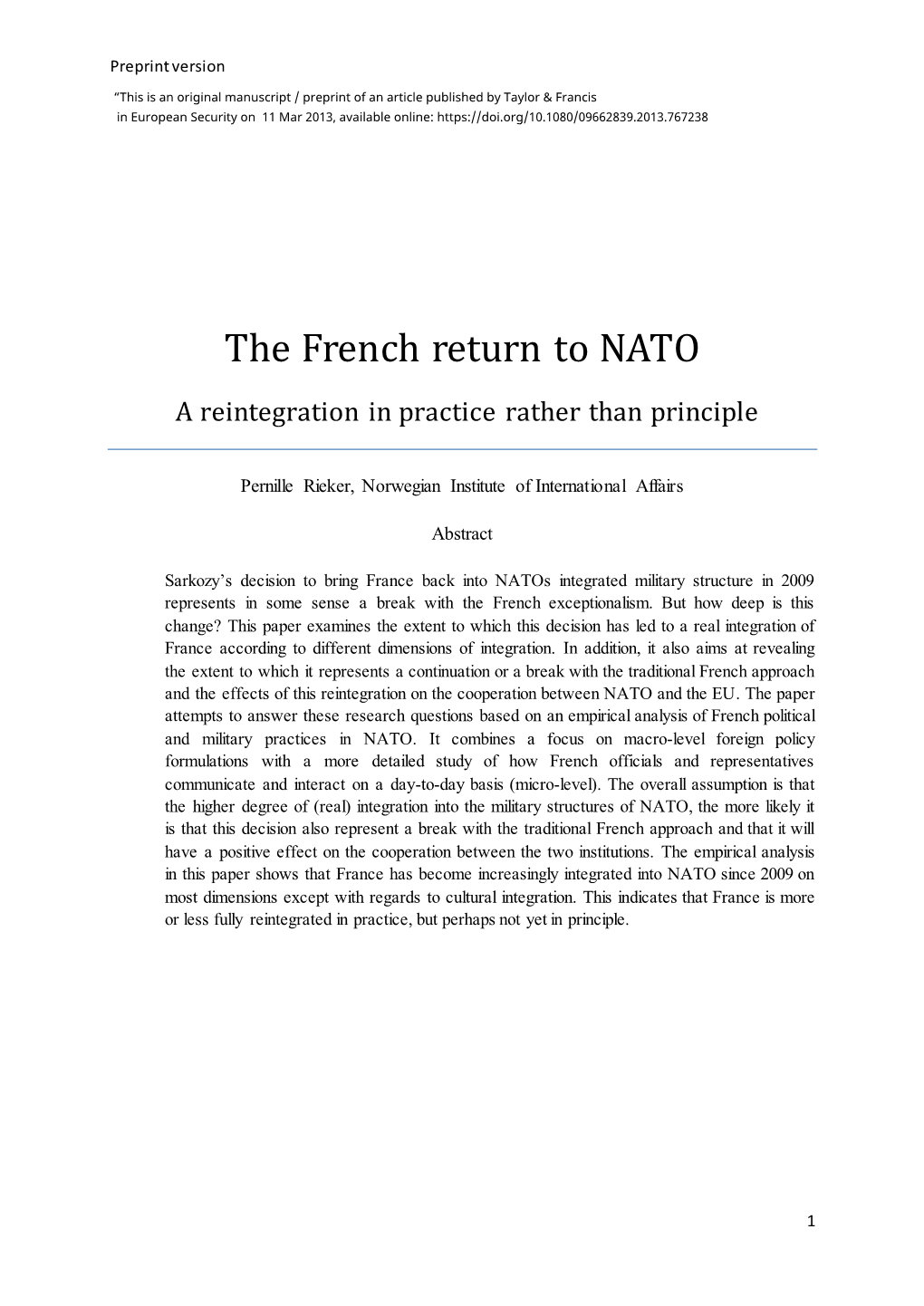 The French Return to NATO a Reintegration in Practice Rather Than Principle