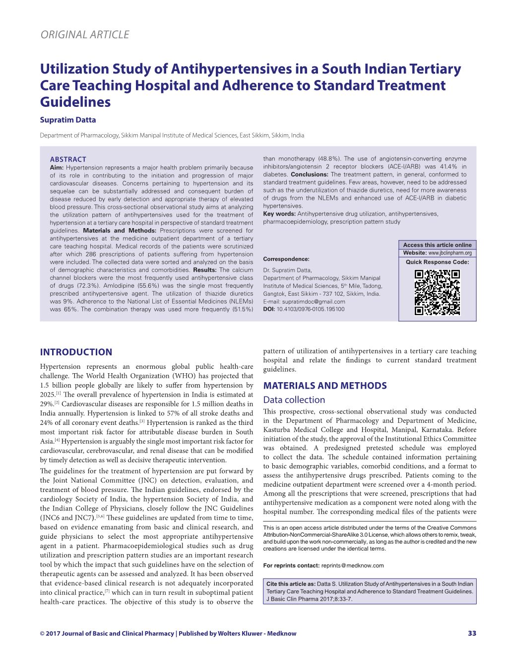 Utilization Study of Antihypertensives in a South Indian Tertiary Care Teaching Hospital and Adherence to Standard Treatment Guidelines Supratim Datta