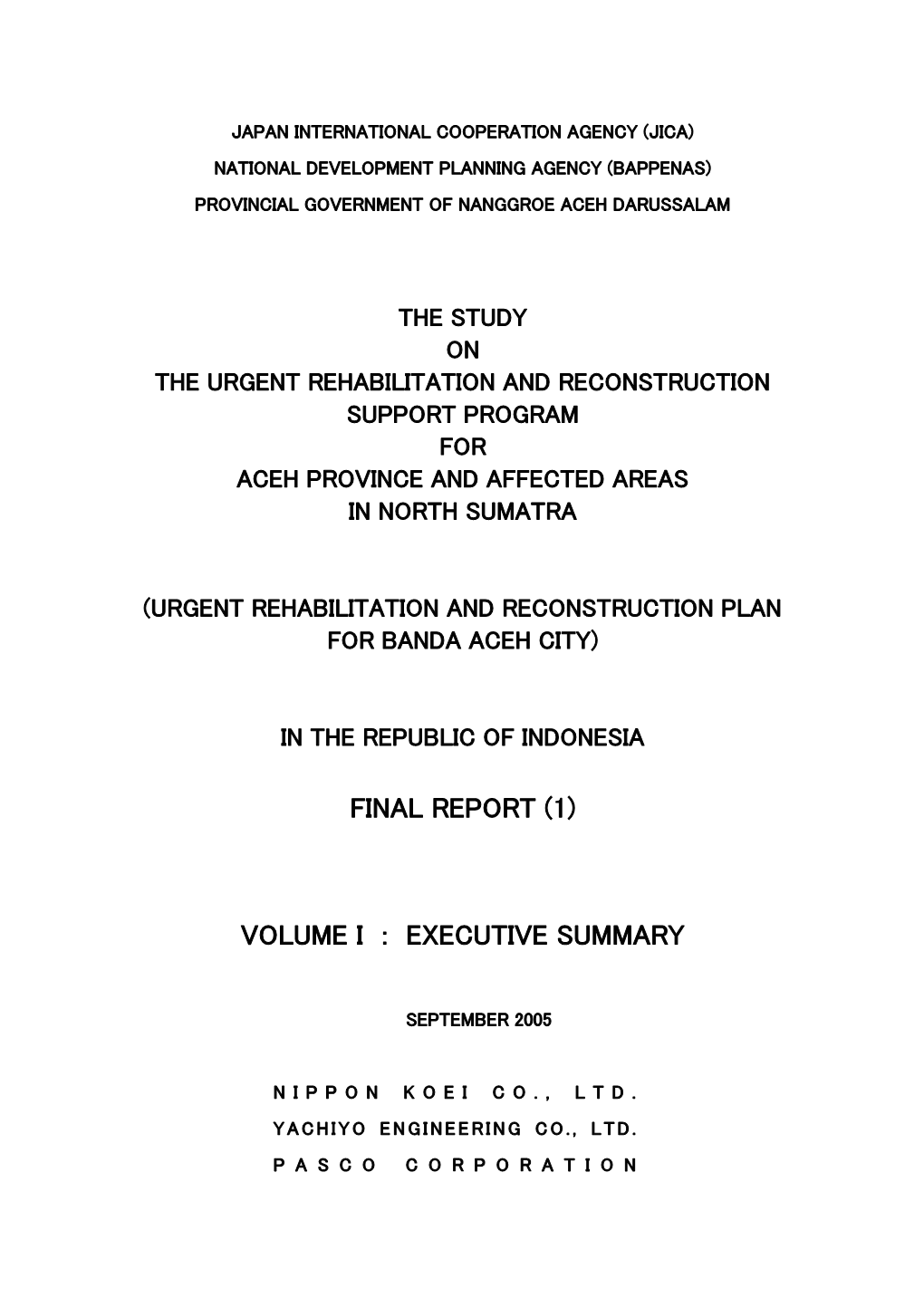 Final Report (1) Volume I : Executive Summary