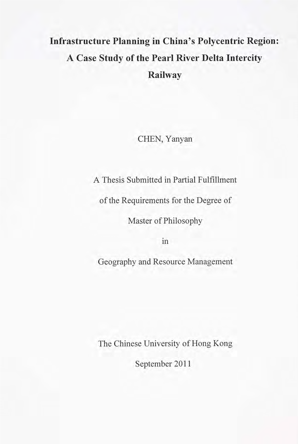 A Case Study of the Pearl River Delta Intercity Railway