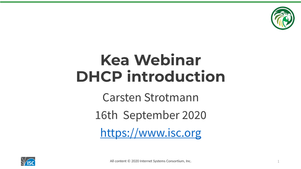 Kea Webinar DHCP Introduction Carsten Strotmann 16Th September 2020