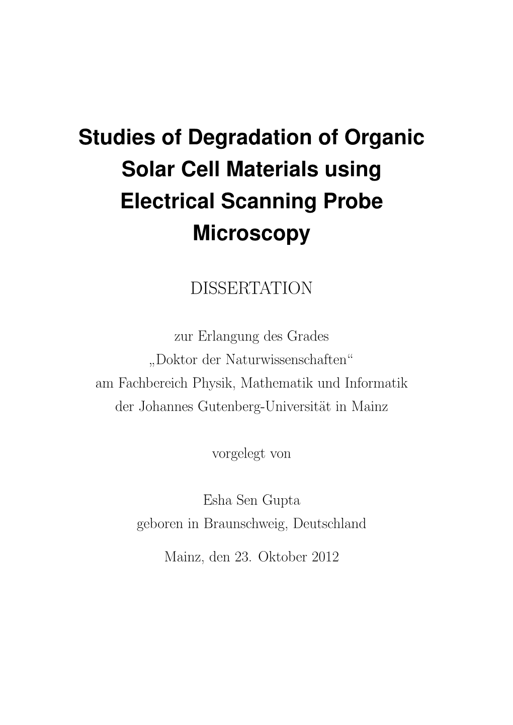 Studies of Degradation of Organic Solar Cell Materials Using Electrical Scanning Probe Microscopy