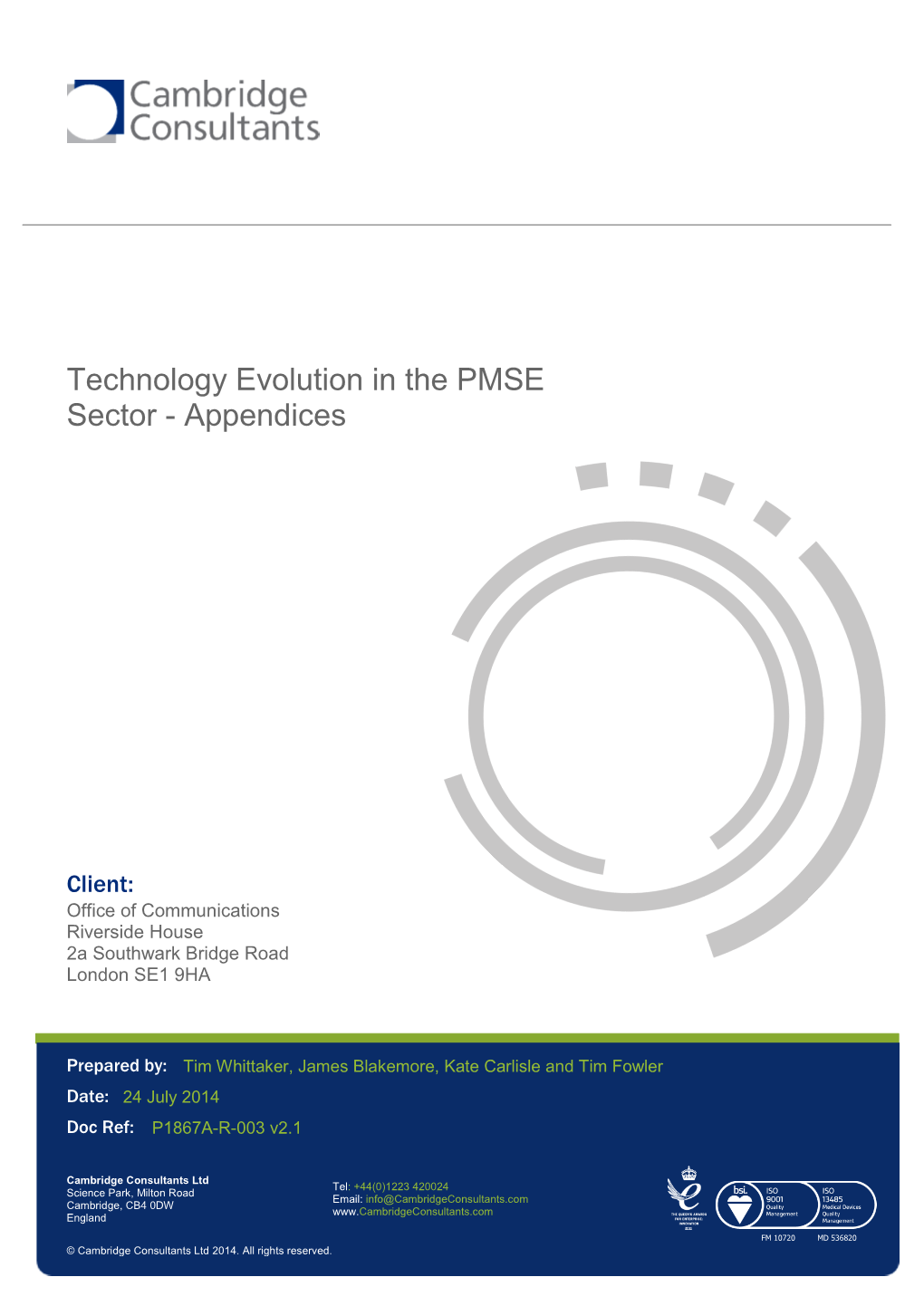 Technology Evolution in the PMSE Sector - Appendices