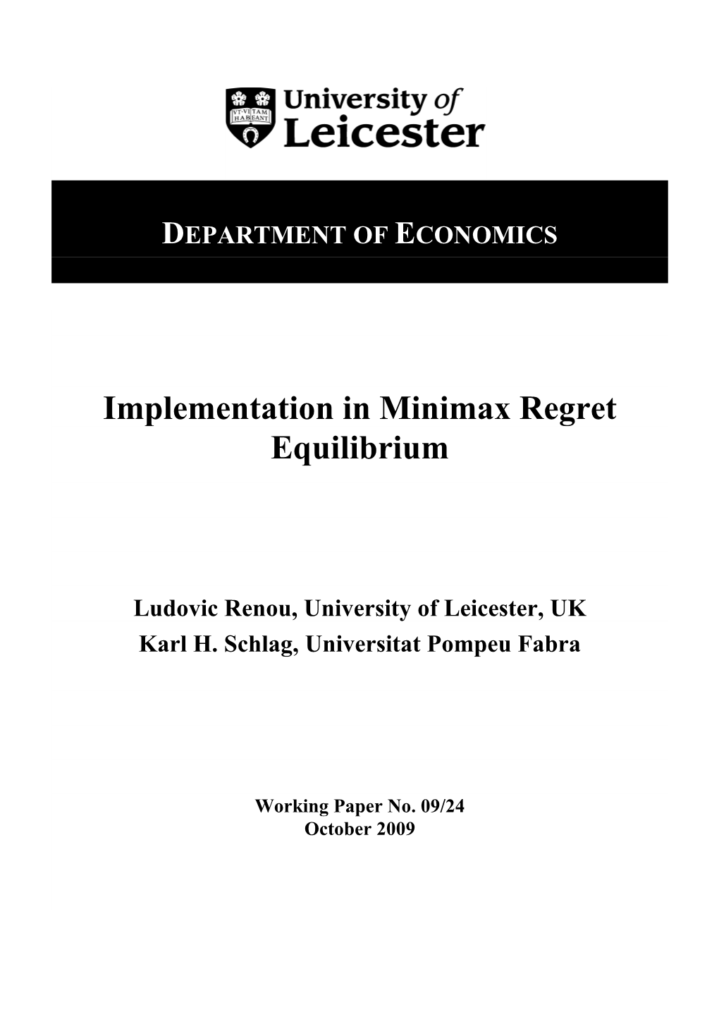 Implementation in Minimax Regret Equilibrium