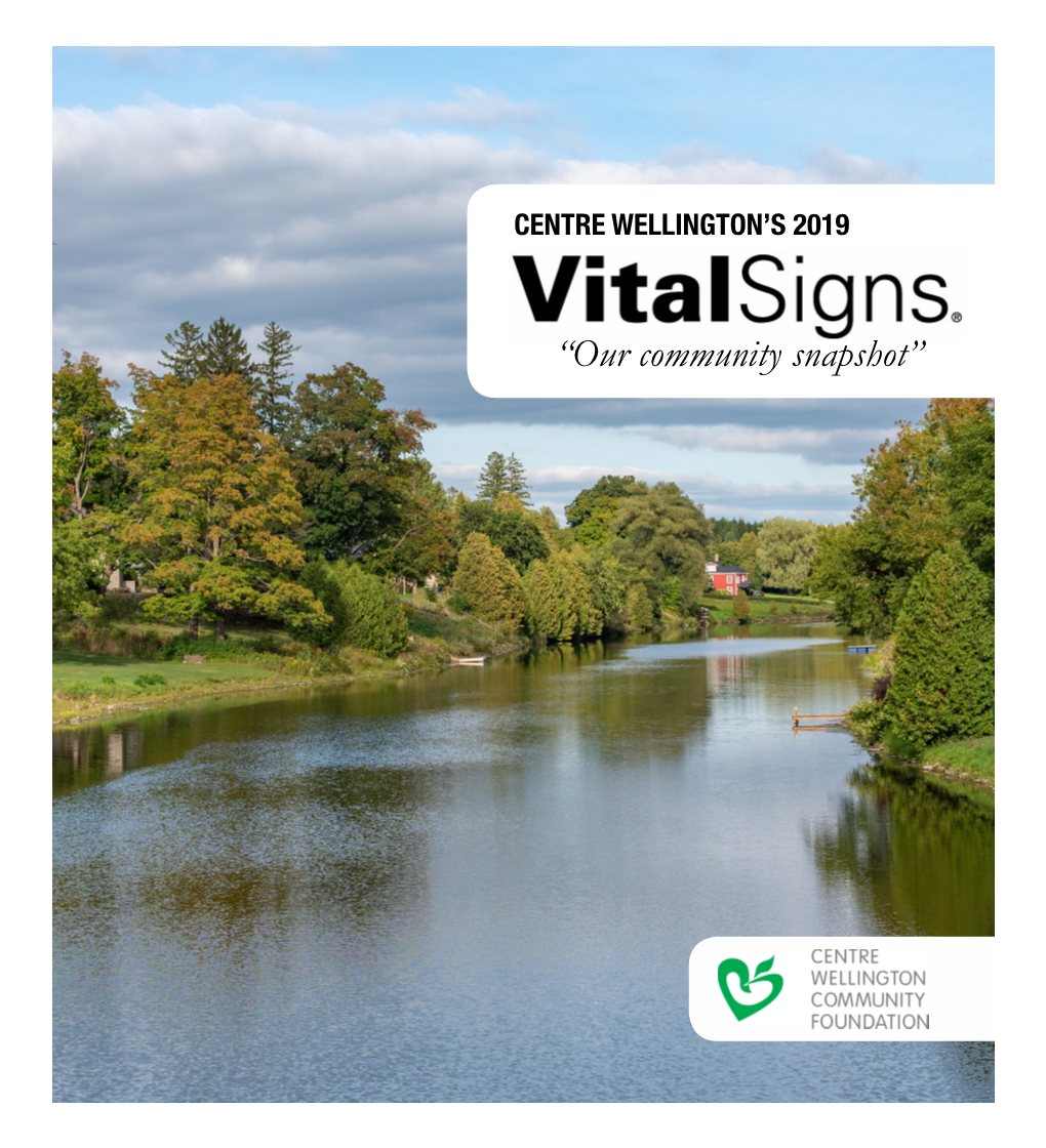 Welcome to Centre Wellington's 2019 Vital Signs Report